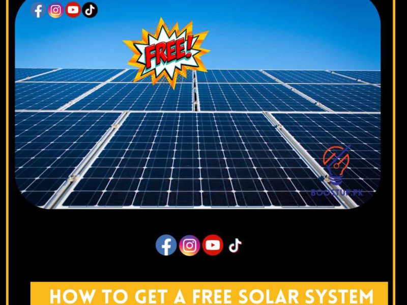 How to get a Free Solar System Fom Govt of Pakistan 